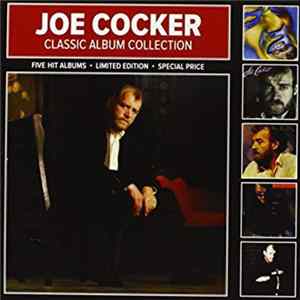 Download Joe Cocker - Joe Cocker Classic Album Collection