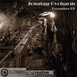 Download Jonatan Ovcharuc - Escombro EP