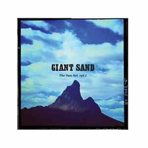 Download Giant Sand - The Sun Set Vol 1