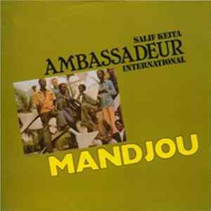 Download Salif Keita, Ambassadeur International - Mandjou