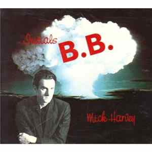 Download Mick Harvey - Initials B.B.
