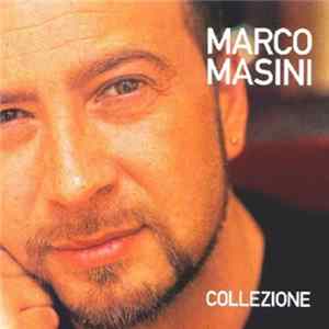 Download Marco Masini - Collezione
