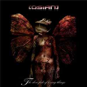 Download [Osian] - The Slow Fade Of Loving Things