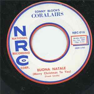 Download Sonny Bloch's Coralairs - Buona Natale (Merry Christmas To You) / One, Two, Three