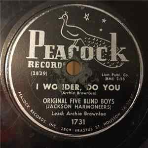 Download Original Five Blind Boys - I Wonder Do You / All Aboard
