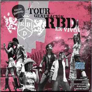 Download RBD - Tour Generación RBD En Vivo (Edición Diamante)