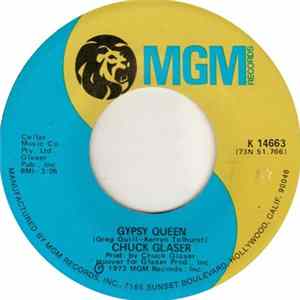 Download Chuck Glaser - Gypsy Queen