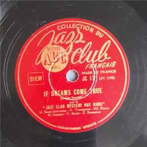 Download Jazz Club Mystery Hot Band - If Dreams Come True / Blue Skies