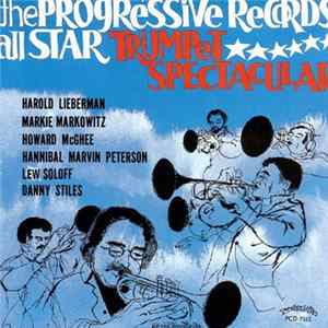 Download Various - The Two Progressive Records All Star Trumpet Spectaculars