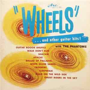 Download The Phantoms - Wheels And Other Guitar Hits