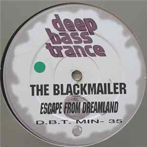 Download The Blackmailer - Escape From Dreamland