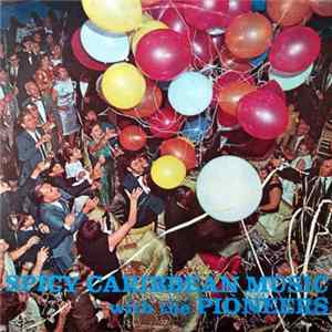 Download The Pioneers - Spicy Caribbean Music With The Pioneers