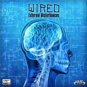 Download Wired - External Disturbances
