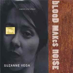 Download Suzanne Vega - Blood Makes Noise