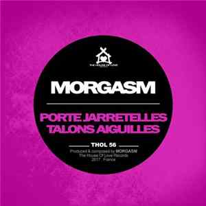 Download Morgasm - Porte Jarretelles