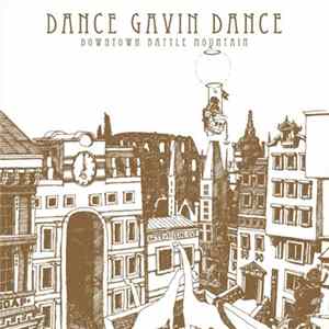 Download Dance Gavin Dance - Downtown Battle Mountain