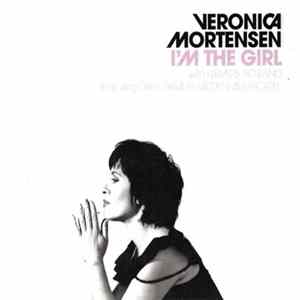 Download Veronica Mortensen With Klüvers Big Band Featuring Dave Samuels & Dennis Mackrel - I'm The Girl