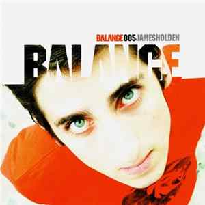 Download James Holden - Balance 005