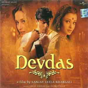 Download Ismail Darbar - Devdas