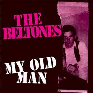 Download The Beltones - My Old Man