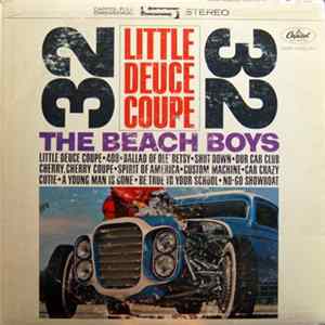 Download The Beach Boys - Little Deuce Coupe