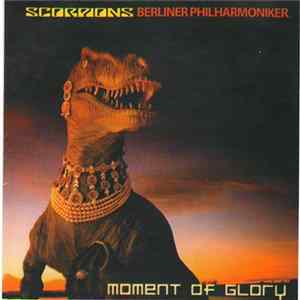 Download Scorpions & Berliner Philharmoniker - Moment Of Glory