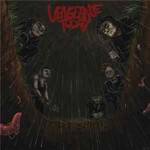 Download Vengeance Today - Rest In Piss