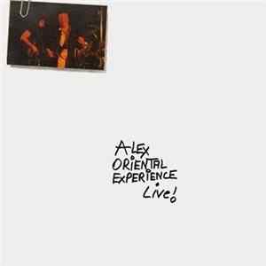 Download Alex Oriental Experience - Live!