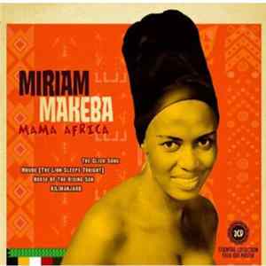 Download Miriam Makeba - Mama Africa