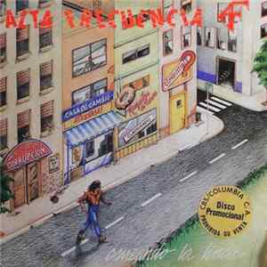 Download Alta Frecuencia - Cruzando La Linea