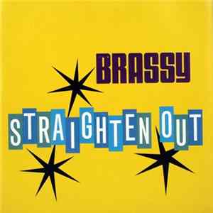 Download Brassy - Straighten Out