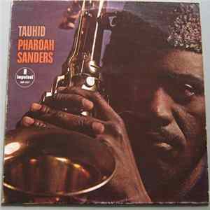 Download Pharoah Sanders - Tauhid