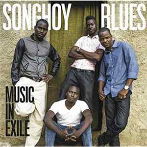Download Songhoy Blues - Music In Exile