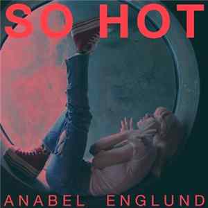 Download Anabel Englund - So Hot