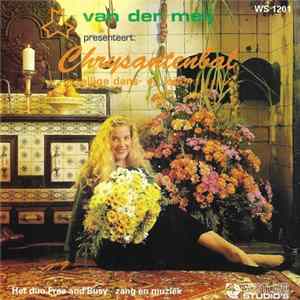 Download Het Duo Free And Busy - Van Der Meij Presenteert: Chrysantenbal
