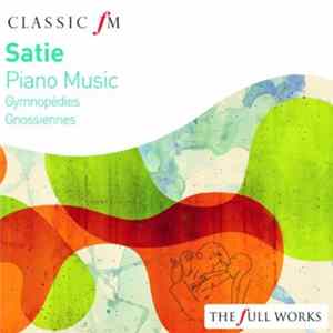 Download Erik Satie - Satie: Piano Music