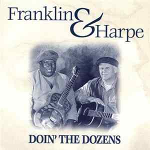 Download Franklin & Harpe - Doin' The Dozens