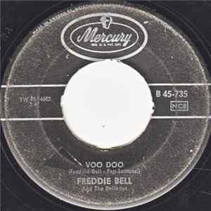 Download Freddie Bell & The Bell Boys - Voo Doo / Teach You To Rock