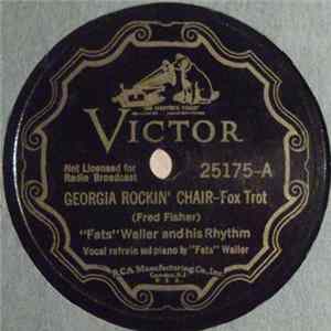 Download "Fats" Waller And His Rhythm - Georgia Rockin' Chair / Brother Seek And Ye Shall Find