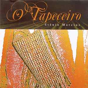 Download Stênio Marcius - O Tapeceiro