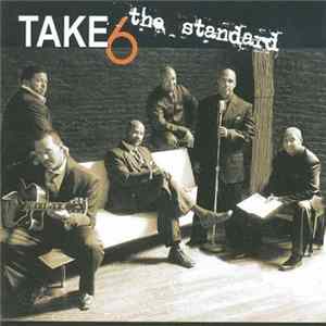 Download Take 6 - The Standard