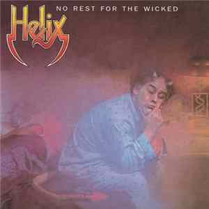 Download Helix - No Rest For The Wicked