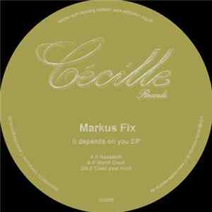 Download Markus Fix - It Depends On You EP