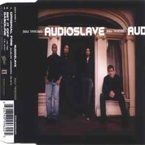 Download Audioslave - Original Fire