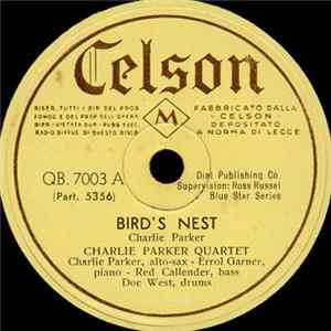 Download Charlie Parker Quartet - Bird's Nest / Cool Blues