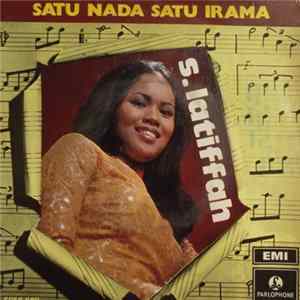 Download S. Latiffah - Satu Nada Satu Irama