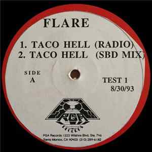 Download Flare - Taco Hell / Feel My Heat / Doin' Da Do!