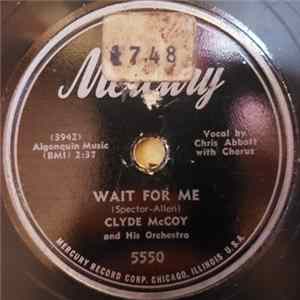 Download Clyde McCoy And His Orchestra - Wait For Me / Memphis Blues