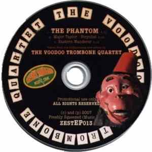 Download The Voodoo Trombone Quartet - The Phantom