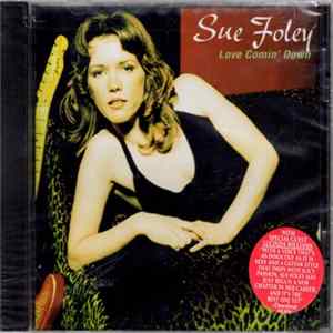 Download Sue Foley - Love Comin' Down